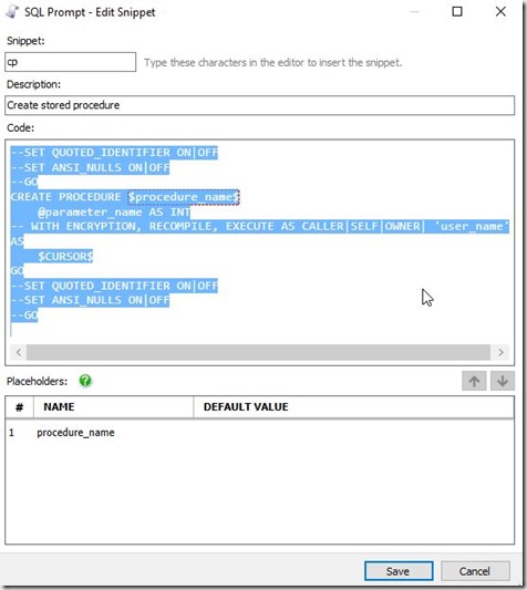 2016-09-13 13_36_45-SQL Prompt - Edit Snippet