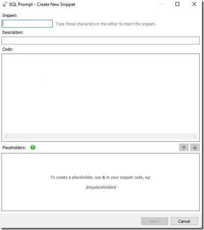 2016-09-23 10_32_12-SQL Prompt - Create New Snippet