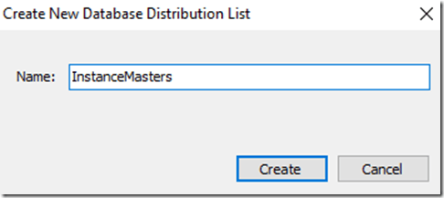 2021-07-12 08_33_35-Create New Database Distribution List